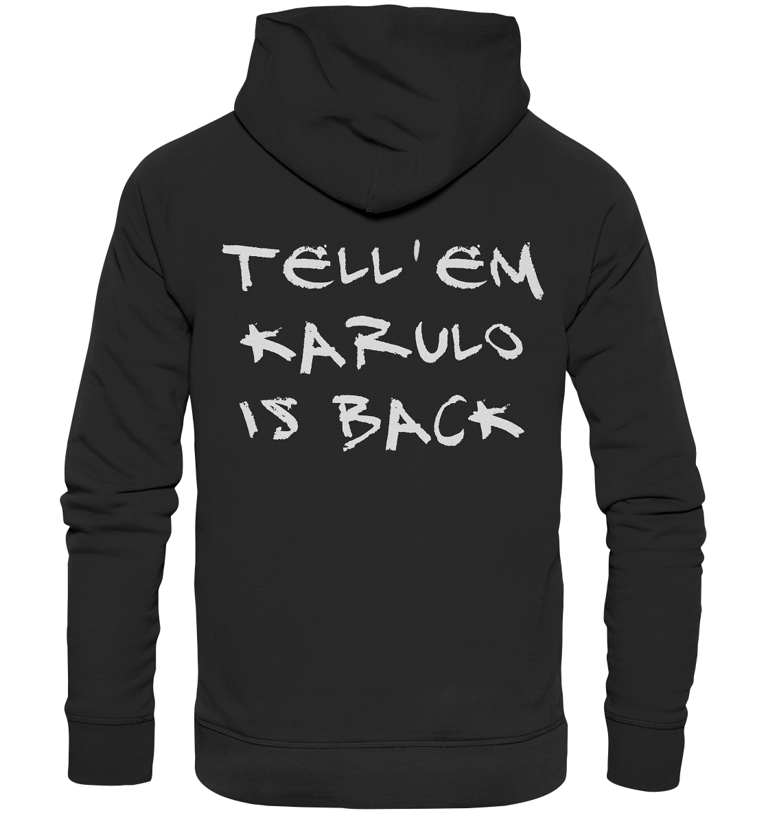 Karulo Tell It (GRAVIS HOODIE)